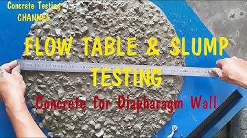 Flow table test & Slump test