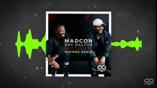 Madcon   Don't Worry Matoma Remix