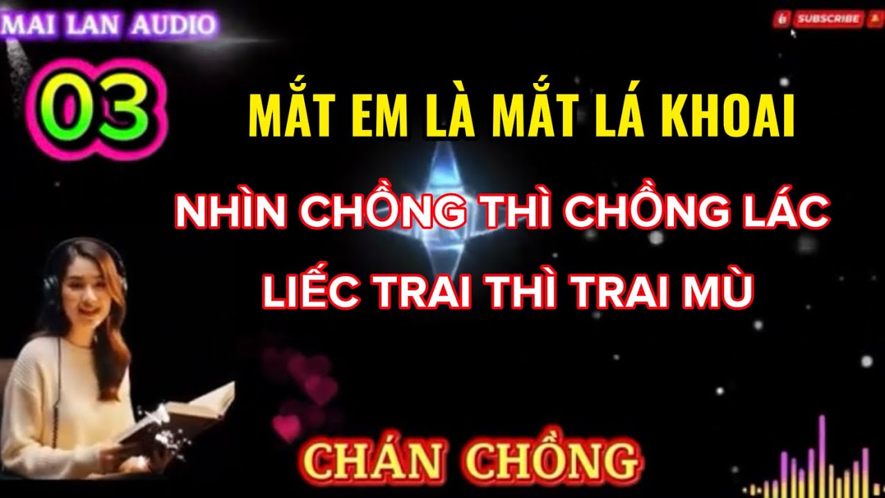 [Audio] - CHÁN CHỒNG - 03/4. Truyện người lớn cực cuốn.