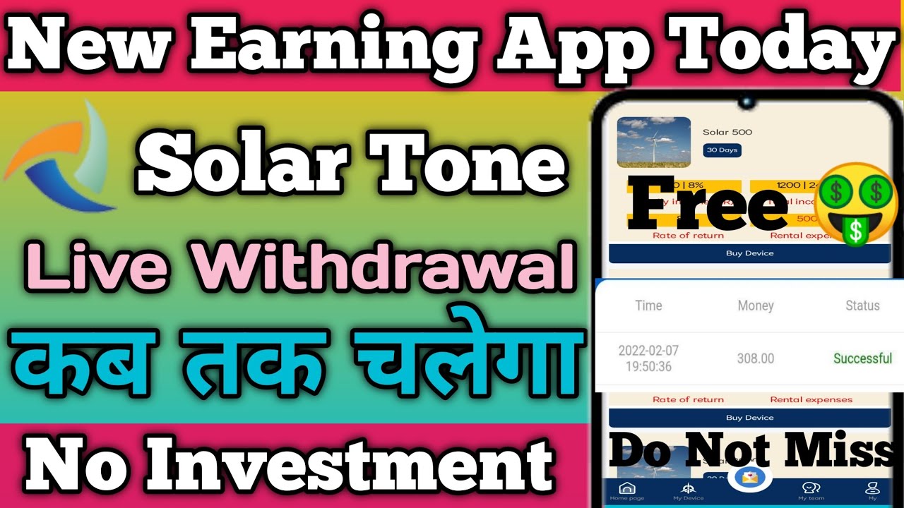Solar Tone App। Live Withdrawal proof। Real or Fake। Live Recharge Proof। 0% Investment।