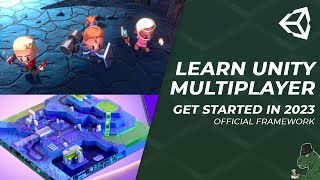 How To Get Started With Unity Multiplayer In 2023