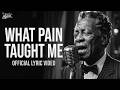 Benny Rivers What Pain Taught Me Official Lyric Video 