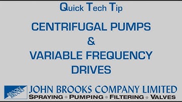 Centrifugal Pumps & Variable Frequency Drives by John Brooks Company