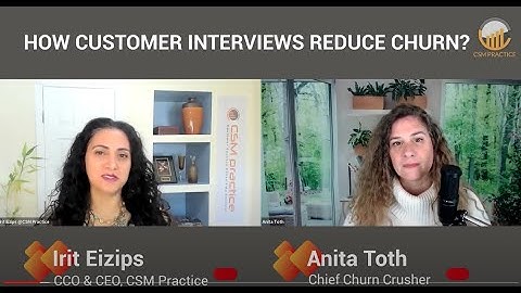 CSM Practice Interview Churn and Exit Interviews