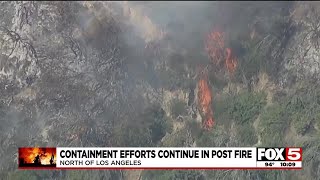Containment efforts continue in Post Fire