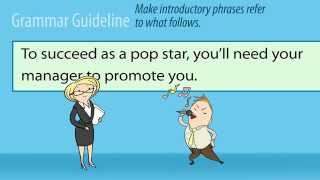 MISPLACED MODIFIERS #2: Those pesky introductory phrases!