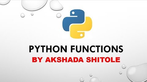 7.Python Functions