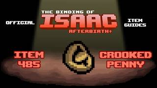 Official TBOI Item Guides No. 485: Crooked Penny