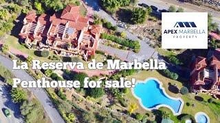 La Reserva de Marbella | Penthouse Apartment | For Sale 🔆🏖️🇪🇸