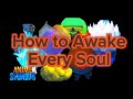 How to awake every soul anime spirit roblox