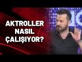 MARİFET GİBİ ANLATMIŞTI... AKTROLLER NASIL ÇALIŞIYOR?