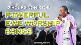 Powerful Nonstop EWE worship and prayer Medley 🔥🔥