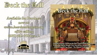 Organist Brett Miller plays a Holiday program on the largest pipe organ in the world!