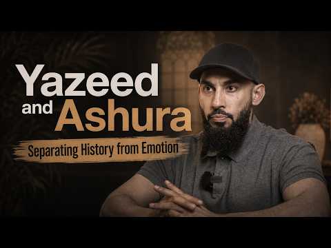 Yazeed and Ashura — Separating History from Emotion Abu SaaD
