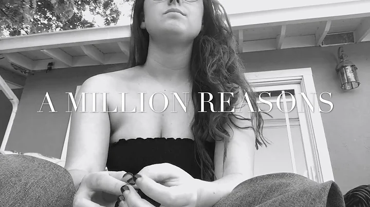 Million Reasons Cover - Alyssa Teixeira