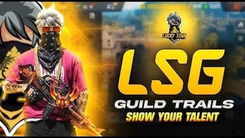 LSG GUILD TRAILS Free Fire Telugu  Live - Lucky Star Is Live - Telugu Gaming #Mbg #LSG #guildtrails
