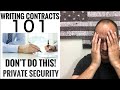 How to write a private security contract and dont ever do this 
