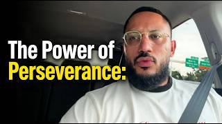 The Power Of Perseverance