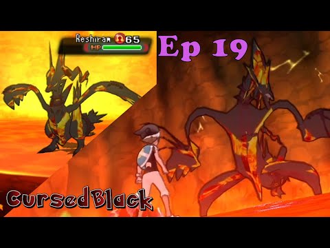 [Ep 19] PRIMAL RESHIRAM???!!!! - Pokemon Cursed Black Co-Op Nuzlocke w/ Neo