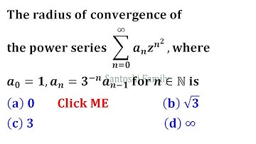 Radius of Convergence Power Series IIT Jam 2010 real analysis mathematics solution csir net gate du