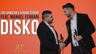 Video thumbnail of "Zoki Banacan & Romano Cergar feat. Manuel Ferrari - Disko Ferrari style (Official HD)2019"