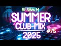 Party Summer Music Mix 2025 DJ Club Dance Music 2025 Best Remixes Of Popular Songs 2025 MEGAMIX Party Summer Music Mix 2025 DJ Club Dance Music 2025 Best Remixes Of Popular Songs 2025 MEGAMIX