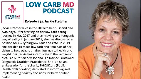 LowCarbMD Episode 231: Jackie Fletcher