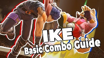 New Ike Basic Combo Guide