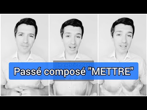 french-a2-b1-|-the-"passé-composé"-of-the-verb-"mettre"-(to-put)