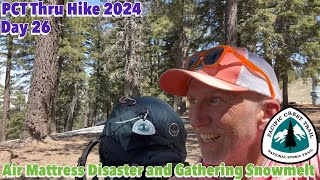 Day 26 | Air Mattress Woes and Getting Water from Snowmelt Pool | Pacific Crest Trail 2024 ThruHike