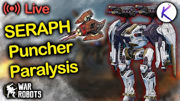 SERAPH with Puncher and Paralysis drone War Robots gameplay live stream WR update 8.2 robot