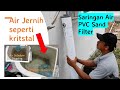 MAU AIR Sejernih KRISTAL⁉️Gunakan Saringan Pasir Paralon 4 Inch INI !! PVC Sand Filter