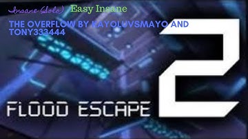 FE2 Map Test - The Overflow (Insane) (Solo) (OUTRO)