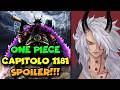 ONE PIECE 1181 SPOILER!!! Leggiamo insieme le ANTICIPAZIONI del NUOVO CAPITOLO