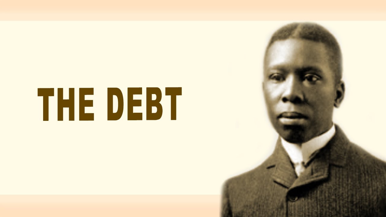 the debt by paul laurence dunbar