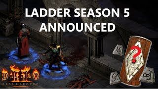 LADDER SEASON 5 ANNOUNCED! - Public Test Realm Soon? | Diablo 2 Resurrected