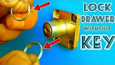 How to lock drawer without key