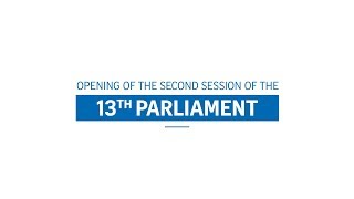 Live: Opening of the second session of the 13th Parliament