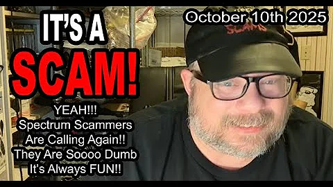 IT'S A SCAM! SPECTRUM SCAM! YEAH! Spectrum Scammers Are Calling Again! So Dumb! So Much Fun!