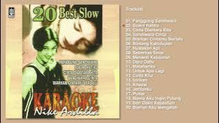 Nike Ardilla - Album 20 Best Slow Karaoke | Audio HQ
