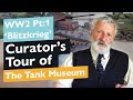 Curator's Tank Museum Tour: Tank Story Hall - Blitzkrieg WW2 | The Tank Museum