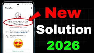 Whatsapp Spam Problem New 2026 ✅(100% Working) || This account can't use Whatsapp Problem New 2026