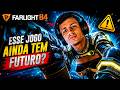 FARLIGHT 84 AINDA TEM FUTURO?