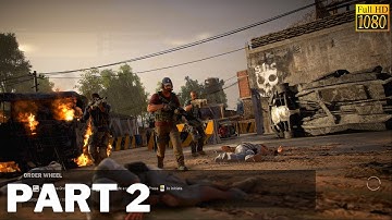 GHOST RECON WILDLANDS Walkthrough Gameplay - Part 2 (No Commentary)