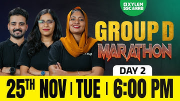 GROUP D Mega Marathon - Day 2 | XYLEM SSC&RRB