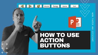 How to use Action Buttons (Put Buttons in your PPT)
