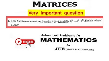 A and B are two squares matrices such that A2B=BA& if (AB)10= Ak .B10 find the value of k-1020
