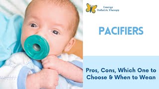 Pacifiers for Babies: Pros, Cons, Which One to Choose & When to Wean