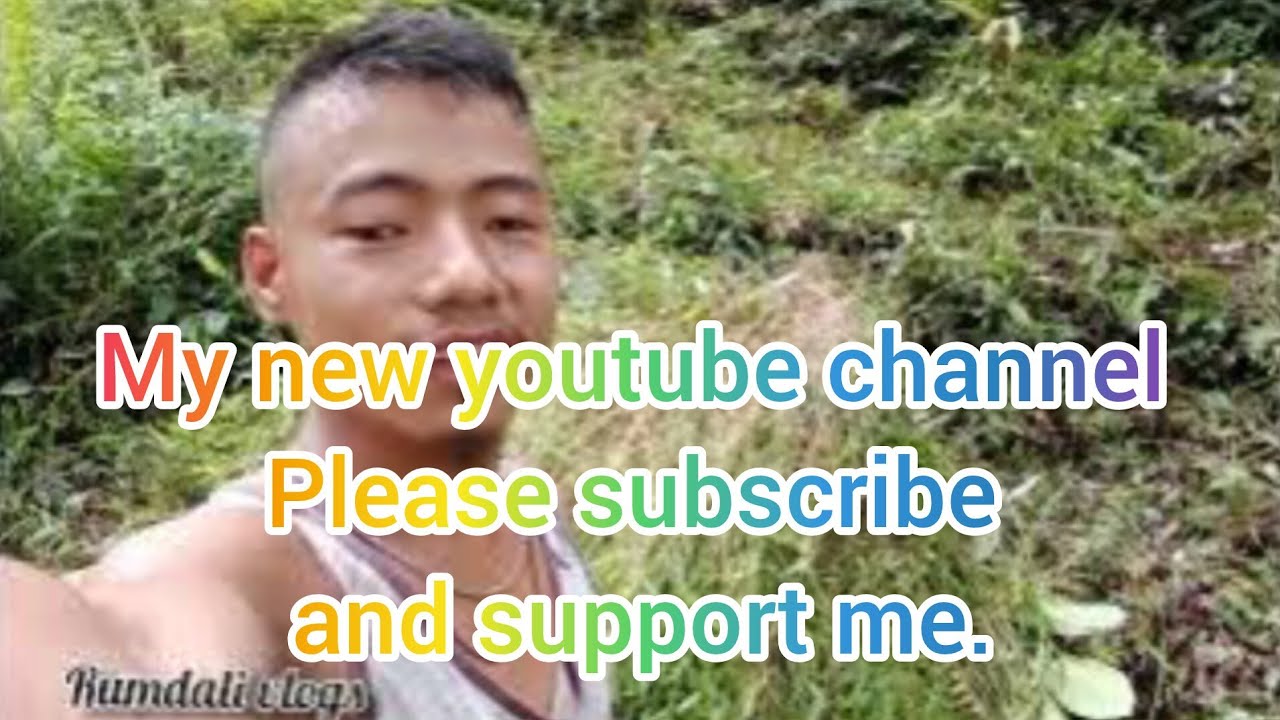 my new youtube channel please please support me and subscribe my ...