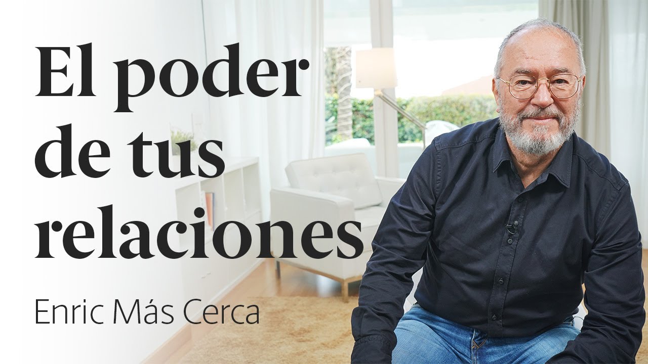 El poder de tus relaciones 🧠 Enric Más Cerca [41]